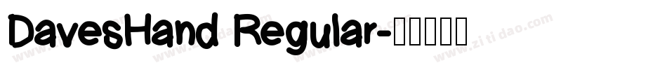 DavesHand Regular字体转换